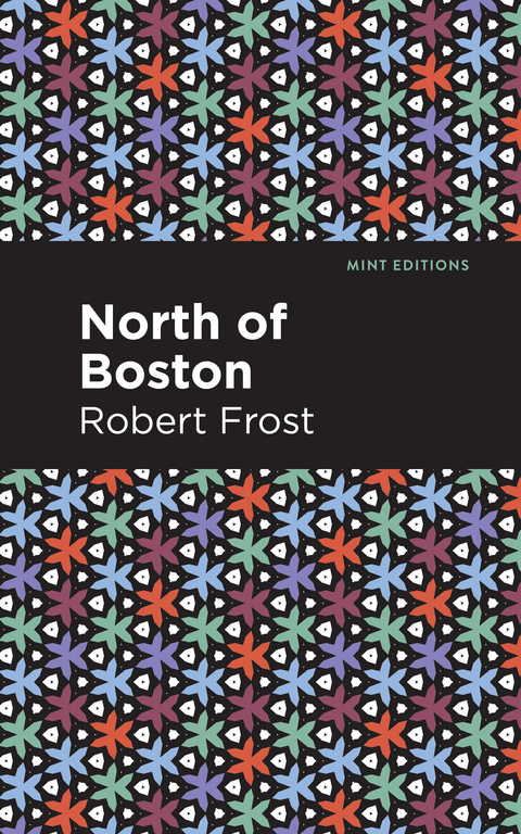 North of Boston - Robert Frost