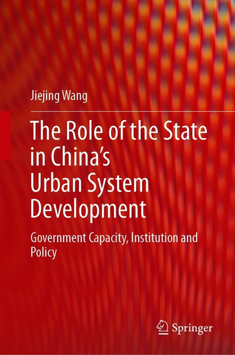 The Role of the State in China’s Urban System Development - Jiejing Wang