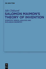 Salomon Maimon's Theory of Invention -  Idit Chikurel