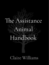 Assistance Animal Handbook -  Claire L Williams