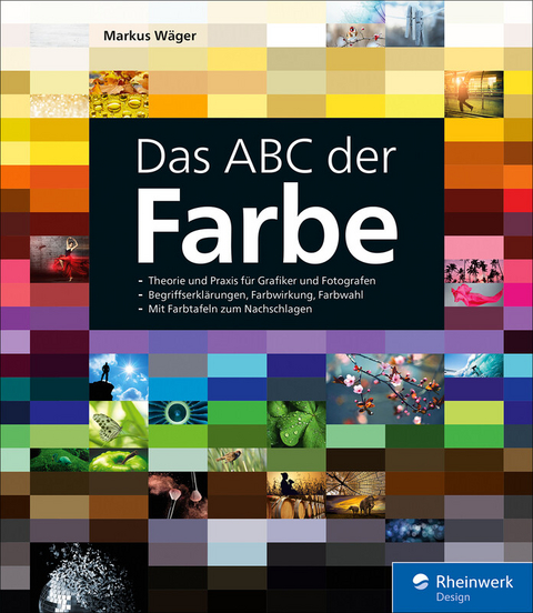 Das ABC der Farbe -  Markus Wäger