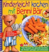 Kinderleicht kochen mit Benni Bär