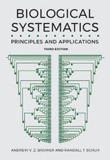 Biological Systematics - Andrew V. Z. Brower, Randall T. Schuh