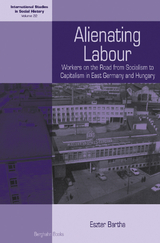 Alienating Labour - Eszter Bartha