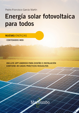 Energía solar fotovoltaica para todos - Pedro Francisco Garcia Martin