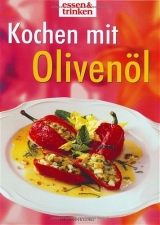 Kochen mit Olivenöl