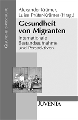 Gesundheit von Migranten - 