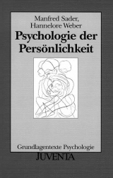 Psychologie der Persönlichkeit - Sader, Manfred; Weber, Hannelore
