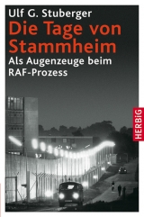 Die Tage von Stammheim - Ulf G Stuberger