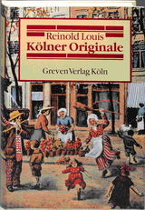 Kölner Originale - Reinold Louis