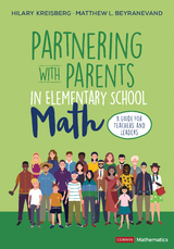 Partnering With Parents in Elementary School Math - Hilary L. Kreisberg, Matthew L. Beyranevand