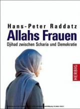 Allahs Frauen - Hans-Peter Raddatz