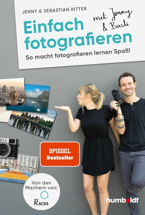 Einfach fotografieren mit Jenny & Basti -  Jenny &  Sebastian Ritter