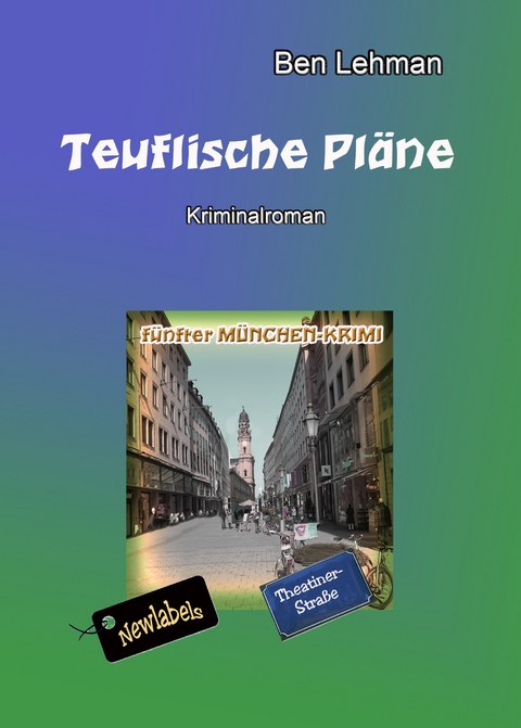 Teuflische Pläne - Ben Lehman