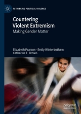 Countering Violent Extremism -  Elizabeth Pearson,  Emily Winterbotham,  Katherine E. Brown