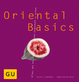 Oriental Basics - Cornelia Schinharl, Sebastian Dickhaut