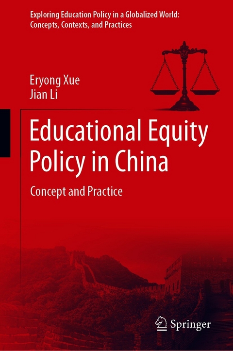 Educational Equity Policy in China - Eryong Xue, Jian Li