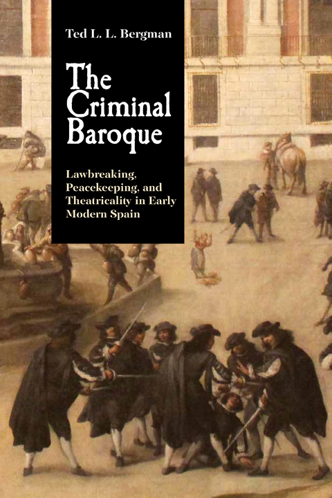 The Criminal Baroque - Ted L. L. Bergman