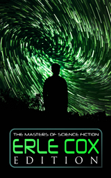 The Masters of Science Fiction - Erle Cox Edition - Erle Cox