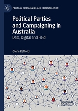 Political Parties and Campaigning in Australia - Glenn Kefford