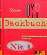 Unser Backbuch Nr. 1