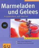 Marmeladen und Gelees - Cornelia Schinharl
