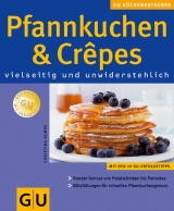 Pfannkuchen & Crepes - Christina Kempe