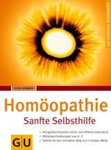 Homöopathie. Sanfte Selbsthilfe - Sven Sommer