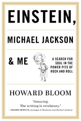 Einstein, Michael Jackson & Me -  Howard Bloom