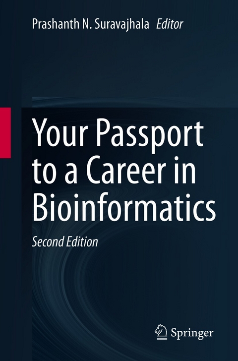 Your Passport to a Career in Bioinformatics - 