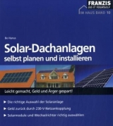 Solar-Dachanlagen selbst planen und installieren - Bo Hanus