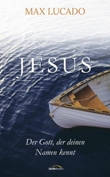 Jesus - Max Lucado