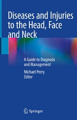 Diseases and Injuries to the Head, Face and Neck - 