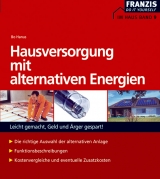 Hausversorgung mit alternativen Energien - Bo Hanus