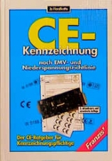 CE-Kennzeichnung nach EMV-Richtlinie und Niederspannungsrichtlinie - Horstkotte, Jo