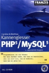 PHP5 /MySQL5 - Caroline Kannengiesser, Matthias Kannengiesser