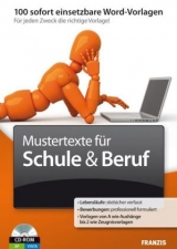 Mustertexte für Schule und Beruf -  Medienteam 66