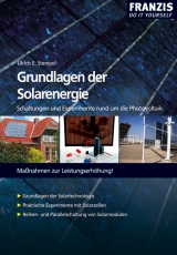 Grundlagen der Solarenergie - Ulrich E Stempel