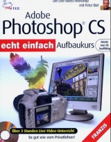 Adobe Photoshop CS Aufbaukurs, CD-ROM - 