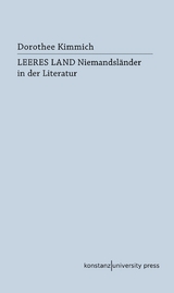 Leeres Land - Dorothee Kimmich