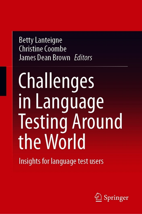 Challenges in Language Testing Around the World - 