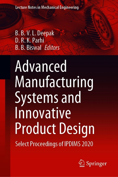 Advanced Manufacturing Systems and Innovative Product Design - 