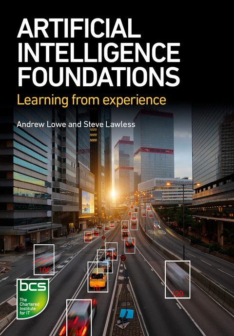 Artificial Intelligence Foundations -  Steve Lawless,  Andrew Lowe