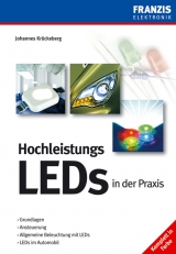 Hochleistungs-LEDs in der Praxis - Johannes Krückeberg