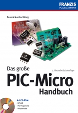 Das große PIC-Micro Handbuch - Anne König, Manfred König