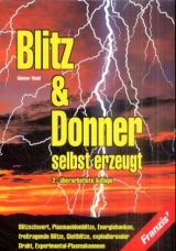 Blitz & Donner selbst erzeugt - Günter Wahl