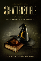 Schattenspiele - Daniel Prothmann