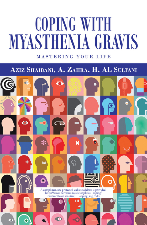 Coping with Myasthenia Gravis - Aziz Shaibani, A. Zahra, H. AL Sultani