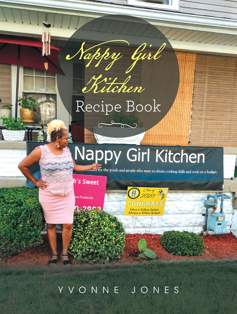 Nappy Girl Kitchen Recipe Book -  Yvonne Jones