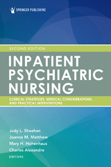 Inpatient Psychiatric Nursing, Second Edition - 
